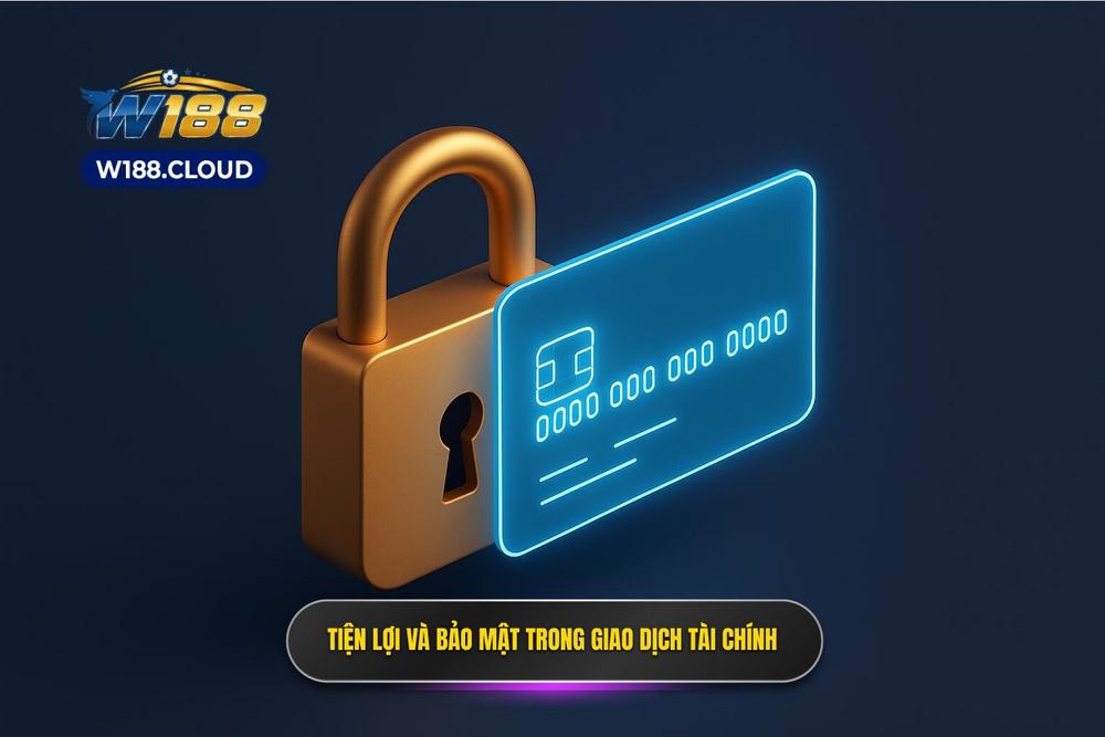 1.triết Lý Về Sự Tiện Lợi Và Bảo Mật Trong Giao Dịch Tài Chính